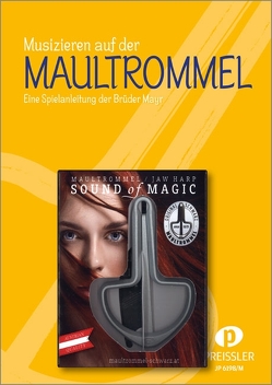 Musizieren auf der Maultrommel – Set von Mayr,  Fritz, Mayr,  Helmuth