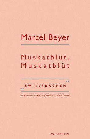 Muskatblut, Muskatblüt von Beyer,  Marcel, Haeusgen,  Ursula, Pils,  Holger