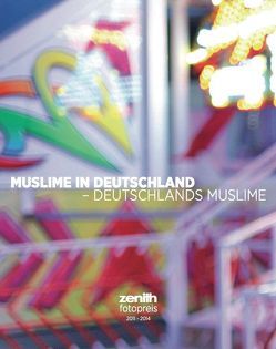 Muslime in Deutschland – Deutschlands Muslime von Chatterjee,  Robert, Gerlach,  Daniel, Pfannkuch,  Katharina, Wagner,  Constantin