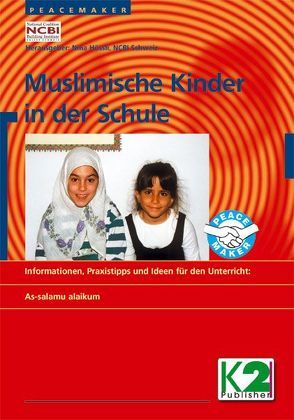 Muslimische Kinder in der Schule von Hössli,  Nina