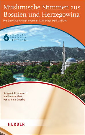 Muslimische Stimmen aus Bosnien und Herzogowina von Omerika,  Armina, Troll,  Christian W, Wielandt,  Rotraud Dr.