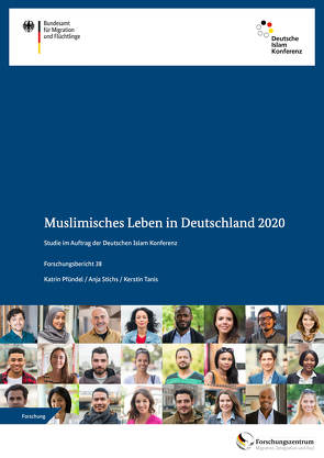 Muslimisches Leben in Deutschland 2020 von Pfündel,  Katrin, Stichs,  Anja, Tanis,  Kerstin