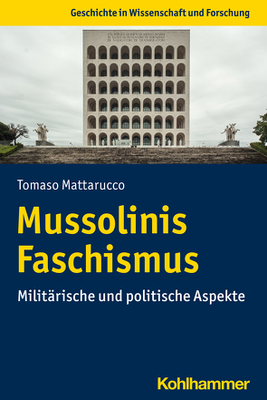 Mussolinis Faschismus von Mattarucco,  Tomaso