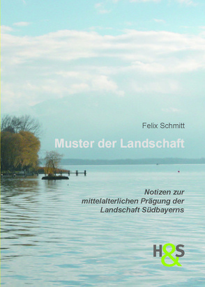 Muster der Landschaft von Schmitt,  Felix