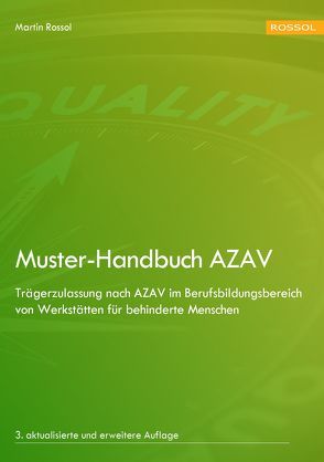 Muster-Handbuch AZAV von Rossol,  Martin