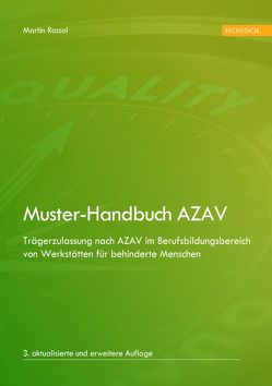 Muster-Handbuch AZAV von Rossol,  Martin