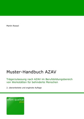 Muster-Handbuch AZAV von Rossol,  Martin