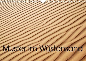 Muster im Wüstensand (Wandkalender 2019 DIN A4 quer) von Spescha,  Maurus