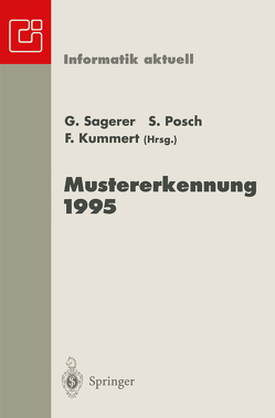 Mustererkennung 1995 von Kummert,  Franz, Posch,  Stefan, Sagerer,  Gerhard