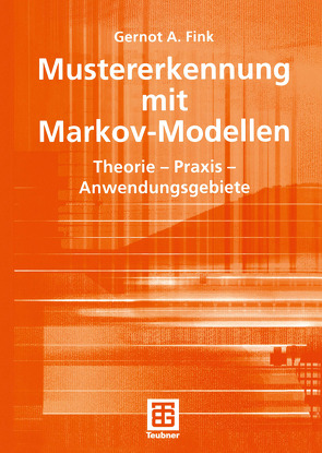 Mustererkennung mit Markov-Modellen von Fink,  Gernot A.