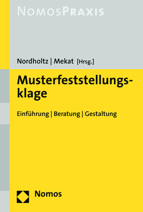 Musterfeststellungsklage von Mekat,  Martin, Nordholtz,  Christian
