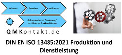 Musterhandbuch Medizin nach DIN EN ISO 13485:2021 mit MDR von Seiler,  Klaus