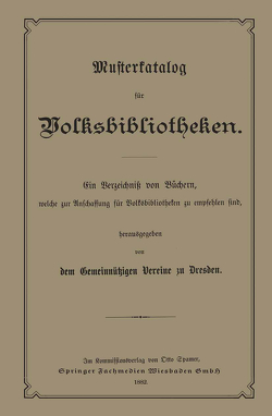 Musterkatalog für Volksbibliotheken von Volksbibliotheken des Gemeinnutzigen Verenes zu Dresden