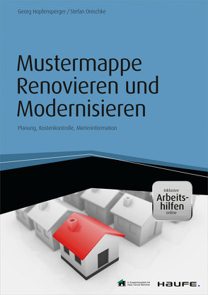 Mustermappe Renovieren und Modernisieren – inkl. Arbeitshilfen online von Hopfensperger,  Georg, Onischke,  Stefan