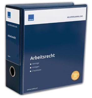 Mustersammlung Arbeitsrecht von Dr. Holzinger,  Diana LL.M., Mag. Barbach,  Sabine, Mag. Ferner,  Magdalena, Mag. Hammer,  Severin, Mag. Laback,  Petra, Mag. Noga,  Alexander, Mag. Noss,  Vera LL.M., Mag. Unger,  Sylvia