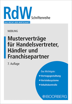 Musterverträge für Handelsvertreter, Händler und Franchisepartner von Niebling,  Jürgen