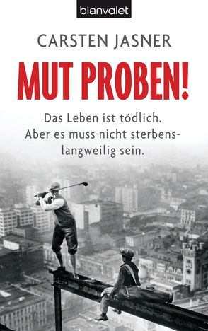 Mut proben! von Jasner,  Carsten