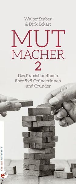 Mutmacher 2 von Eckart,  Dirk, Langenbach,  Sabine, Stuber,  Walter