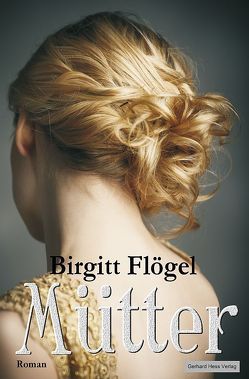 Mütter von Flögel,  Birgitt