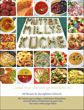 Mutter Milly’s Küche…und was daraus geworden ist. von Adams,  Hans-B., Brintrup,  Georg