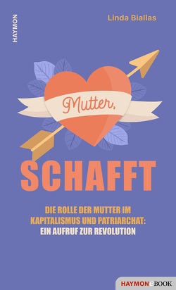 Mutter, schafft von Biallas,  Linda