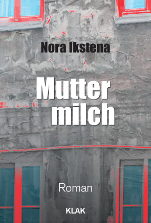 Muttermilch von Ikstena,  Nora, Nau,  Nicole