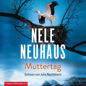 Muttertag (Ein Bodenstein-Kirchhoff-Krimi 9) von Nachtmann,  Julia, Neuhaus,  Nele