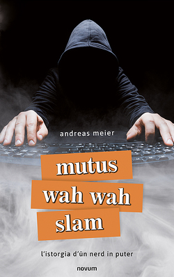 mutus wah wah slam von Meier,  Andreas