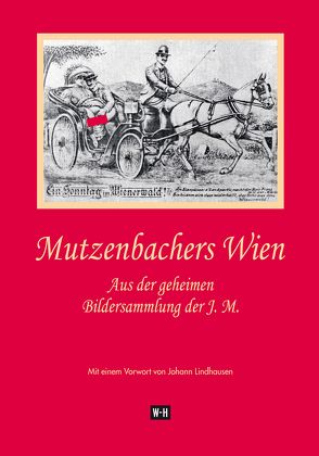 Mutzenbachers Wien von Lindhausen,  Johann