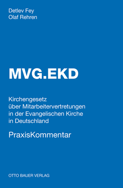 MVG.EKD PraxisKommentar von Fey,  Detlev, Rehren,  Olaf