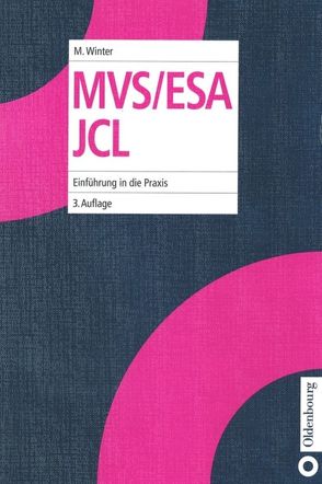 MVS/ESA JCL von Winter,  Michael