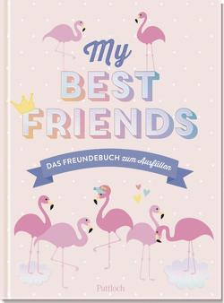 My Best Friends von Pattloch Verlag