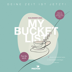 MY BUCKET LIST Kalender 2024 von PHOTON Verlag
