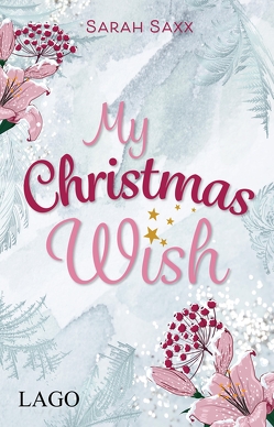 My Christmas Wish von Saxx,  Sarah