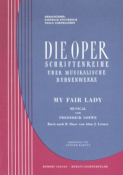 My Fair Lady von Cornelissen,  Thilo, Loewe,  Frederick, Stoverock,  Dietrich