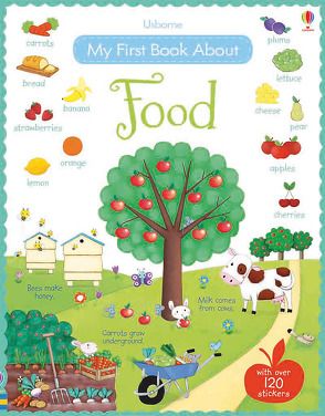 My First Book About Food von Bonnet,  Rosalinde, Brooks,  Felicity