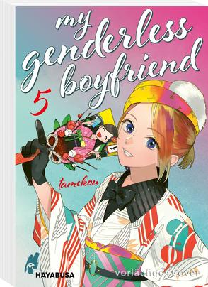 My Genderless Boyfriend 5 von Klink,  Anne, Tamekou