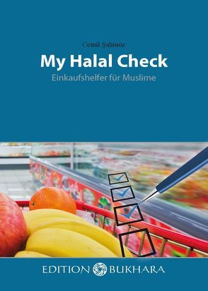 My Halal Check von Sahinöz,  Cemil