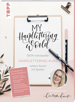 My Handlettering World: Dein individueller Handlettering-Kurs von Hailom,  Katharina