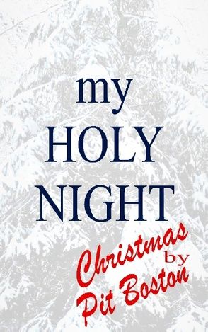 My Holy Night von Boston,  Pit