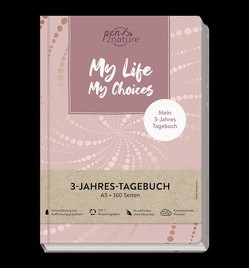 My Life My Choices – Mein 3-Jahres-Tagebuch