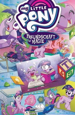 My little Pony – Freundschaft ist Magie von Anderson,  Ted, Cook,  Katie, Garbowska,  Agnes, Hickey,  Brenda, Price,  Andy, Rice,  Christina, Shanel,  Josef