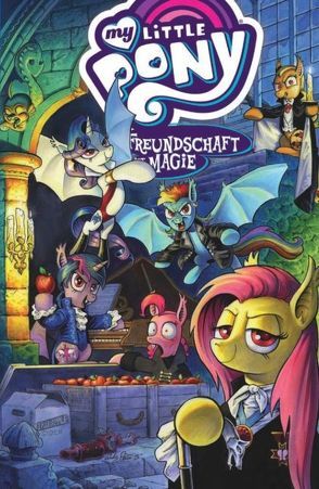 My little Pony – Freundschaft ist Magie von Anderson,  Ted, Fleecs,  Tony, Fosgitt,  Jay, Garbowska,  Agnes, Rice,  Christina, Shanel,  Josef, Zahler,  Thom