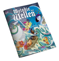 My little Pony – Tails of Equestria: Melodie der Wellen von Barouh,  Zak