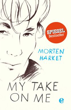 My take on me von Harket,  Morten, Jariv,  Ronit, Lemke,  Hanna