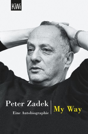 My Way von Zadek,  Peter