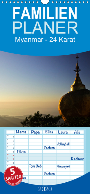 Myanmar – 24 Karat – Familienplaner hoch (Wandkalender 2020 , 21 cm x 45 cm, hoch) von boeTtchEr,  U