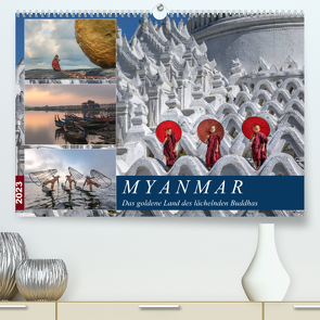 Myanmar, das goldene Land des lächelnden Buddhas (Premium, hochwertiger DIN A2 Wandkalender 2023, Kunstdruck in Hochglanz) von Kruse,  Joana