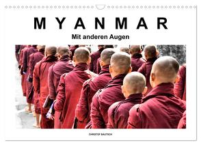 Myanmar – Mit anderen Augen (Wandkalender 2024 DIN A3 quer), CALVENDO Monatskalender von / Christof Bautsch,  Krzys