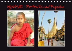 Myanmar – Portraits und Pagoden (Tischkalender 2020 DIN A5 quer) von Affeldt,  Uwe